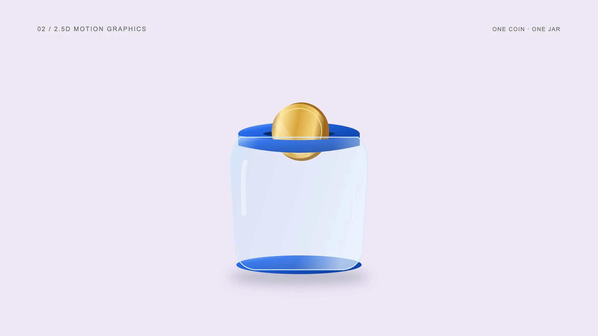 2.5D motion graphics: one gold coin enters a blue savings jar in a five-second animated example